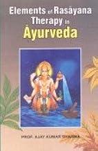 Elements Of Rasayana Therapy In Ayurveda