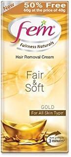FEM Fairness Naturals Hair Removal Cream Fair And Soft - 40 G (50% Extra) for Women