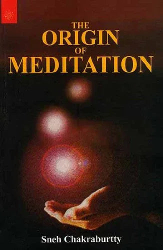 The Origin of Meditation