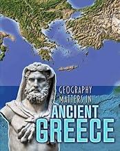 Geography Matters in Ancient Greece (Geography Matters in Ancient Civilizations)