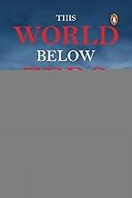 This World Below Zero Fahrenheit: Travels in the Kashmir Valley