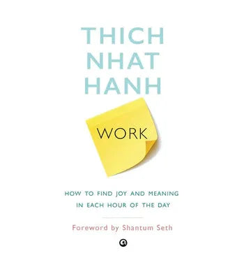 Work: How To Find Joy And Mean
