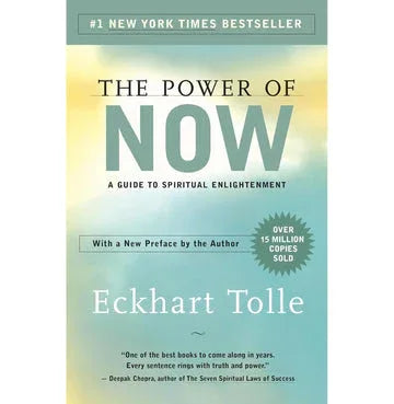 The Power Of Now A Guide To Spiritual Enlightenment