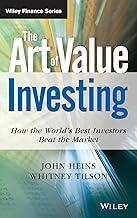 The Art of Value Investing: How the World's Best Investors Beat the Market: 531 (Wiley Finance)