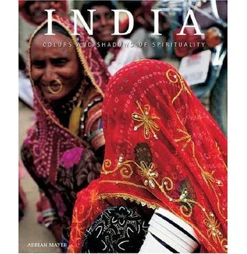 India Colours And Shadows Of Spirituality