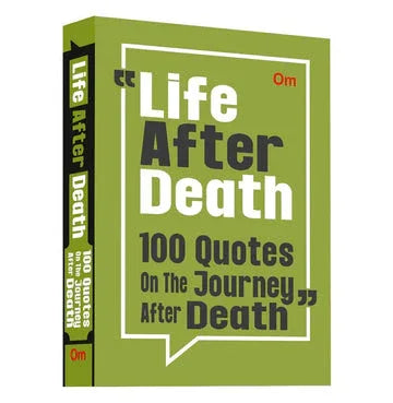 Life After Death 100 Quotes On The Journey After Death