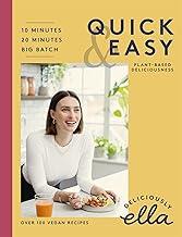 DELICIOUSLY ELLA QUICK & EASY