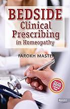 Bedside Clinical Prescribing in Homeopathy