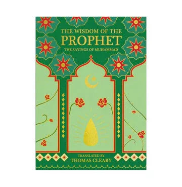 The Wisdom Of The Prophet