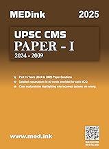UPSC Combined Medical Services (CMS) Examination 2025 – Paper I (Latest Edition) | Solved Papers (2009-2024)