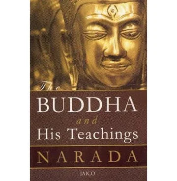 The Buddha And His Teachings