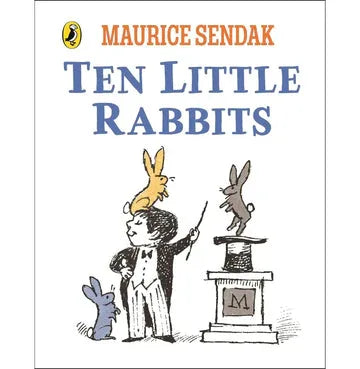 Ten Little Rabbits: A Simple, Joyful Counting Book