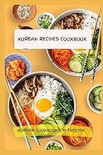 Korean Recipes Cookbook - Korean Cookbooks in English