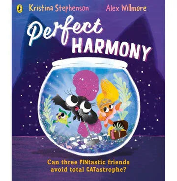 Perfect Harmony: A Laugh Out Loud Rhyming Picture Book