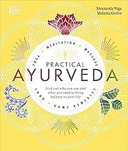 Practical Ayurveda