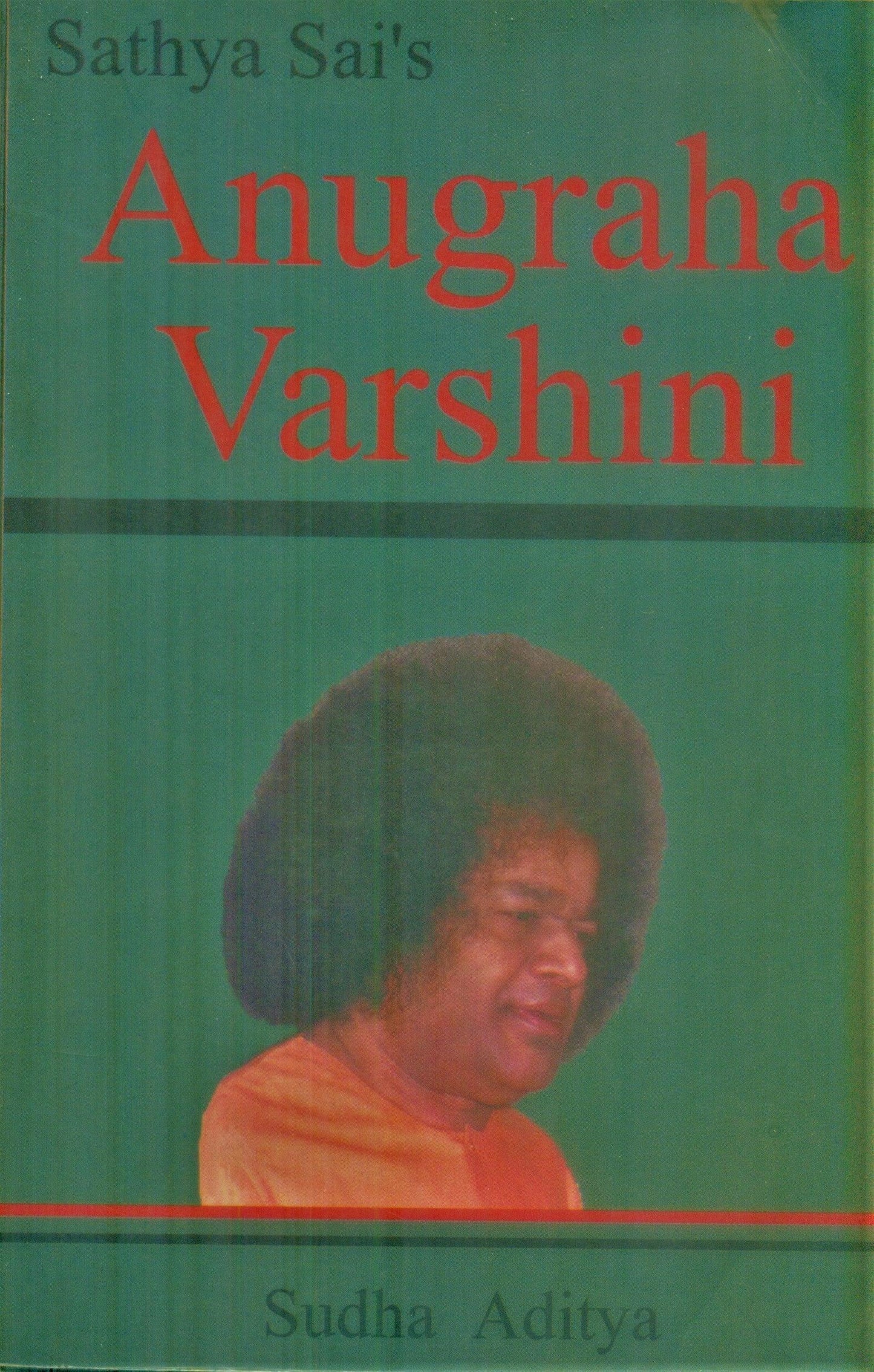 Sathya Sai's Anugraha Varshini