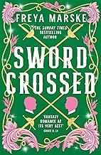 Swordcrossed: A queer fantasy with a steamy rivals-to-lovers romance