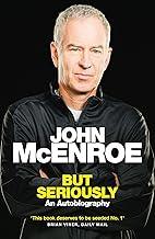 BUT SERIOUSLY: AN AUTOBIOGRAPHY