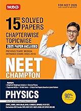 MTG NEET Champion Physics | 15 Years Chapterwise Topicwise Solved Papers (PYQ Book) With Medical Entrance Questions For 2026 Exam