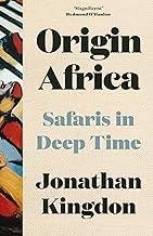Origin Africa: Safaris in Deep Time