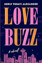 Love Buzz: A Novel