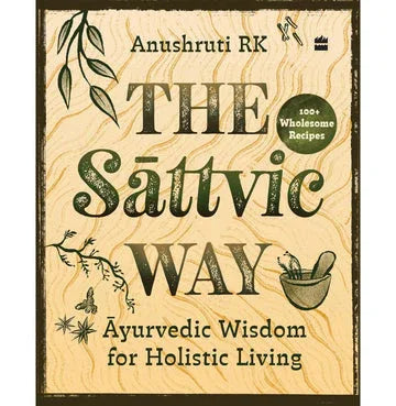 The Sattvic Way