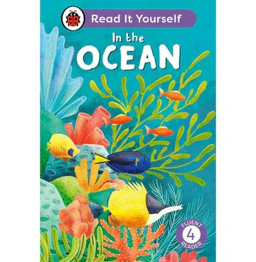 In The Ocean: Read It Yourself Level 4