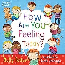 How are you feeling today?: A Let's Talk picture book to help young children understand their emotions