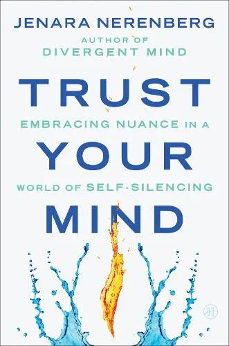 Trust Your Mind