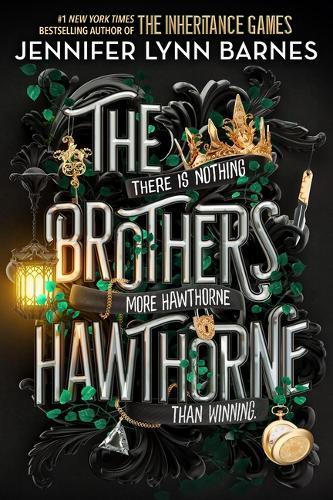 The Brothers Hawthorne: 4 (The Inheritance Games, 4)