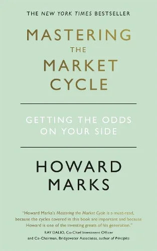 Mastering The Market Cycle