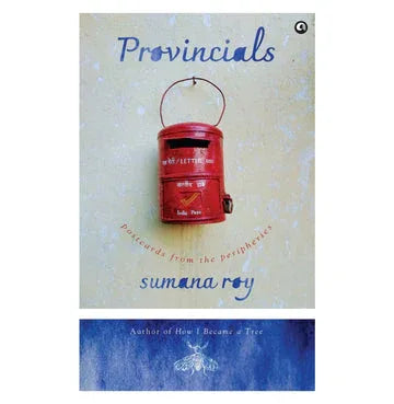 Provincials: Postcards From The Peripheries
