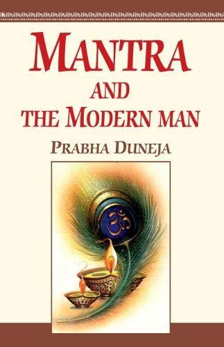Mantra and The Modern Man