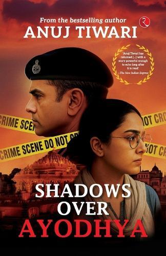 Shadows Over Ayodhya