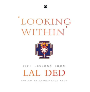 ‘Looking Within’: Life Lessons From Lal Ded