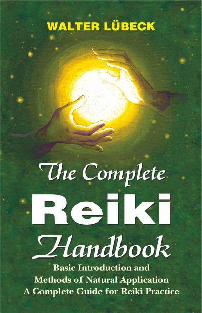 The Complete Reiki Handbook