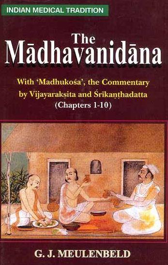 The Madhavanidana (Chapters 1-10)