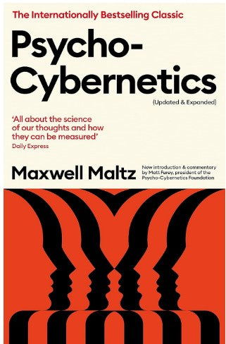 Psycho-Cybernetics (Updated and Expanded) Paperback by Maxwell Maltz