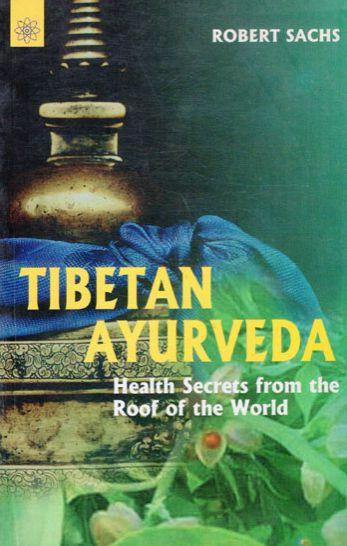 Tibetan Ayurveda