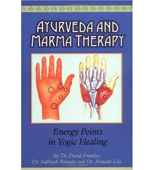 Ayurveda And Marma Therapy