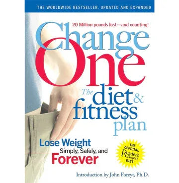 Change One The Diet & Fitness