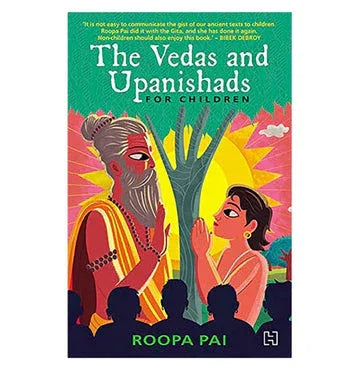 The Vedas And Upanishads For Children
