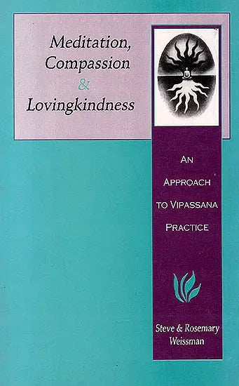 Meditation Compassion and Lovingkindness
