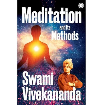 Meditation And Its Methods