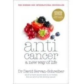 Anticancer: A New Way Of Life