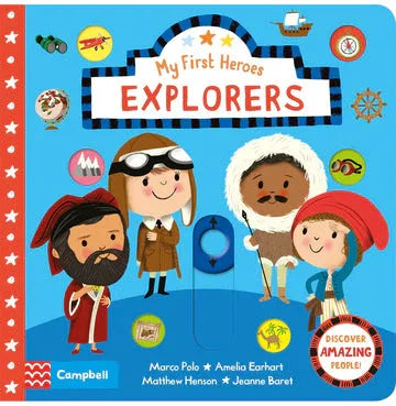 My First Heroes: Explorers