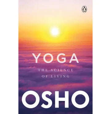 Yoga The Science Of Living