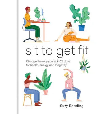 Sit To Get Fit: