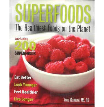 Superfoods The Healthiest Foods On The Planet
