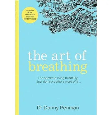 The Art Of Breathing